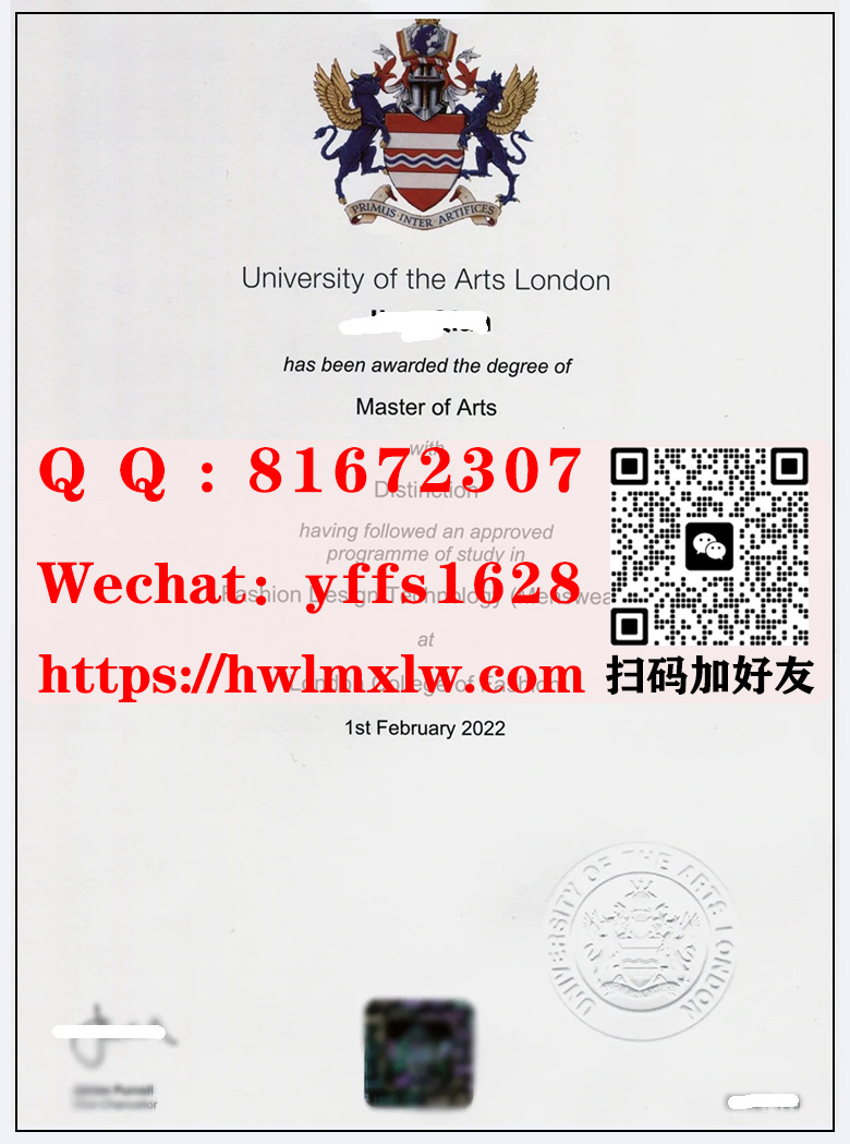 英国伦敦艺术大学新版硕士学位毕业证书范本|购买新版伦敦艺术大学硕士学位学历文凭|制作伦敦艺术大学硕士学位毕业证书|订购伦敦艺术大学本科学历文凭|仿制伦敦艺术大学成绩单|University of the Arts London Master Diploma Certificate
