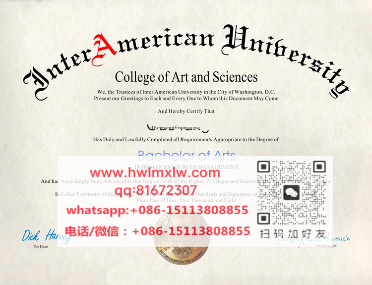 美國美聯大學畢業證樣本|代辦美聯大學本科文憑|製作美聯大學碩士畢業證書|辦美聯大學文憑|Inter American University  Bachelor Diploma Certificate