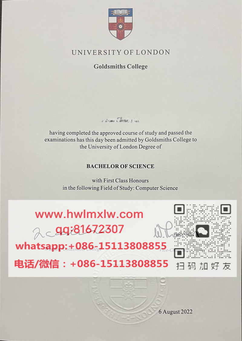 伦敦大学金匠学院2022年毕业证样本|制作金匠学院毕业证|办金匠学院文凭|Goldsmiths, University of London Bachelor Diploma Certificate