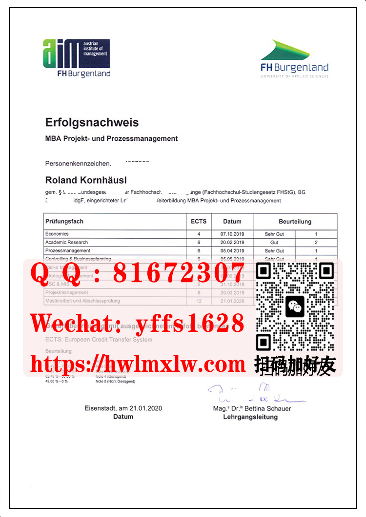 奥地利布尔根兰州公立科技应用大学成绩单样本|代办布尔根兰州公立科技应用大学成绩单|仿制布尔根兰州公立科技应用大学本科毕业文凭|购买布尔根兰州公立科技应用大学学历文凭|FH Burgenland transcript