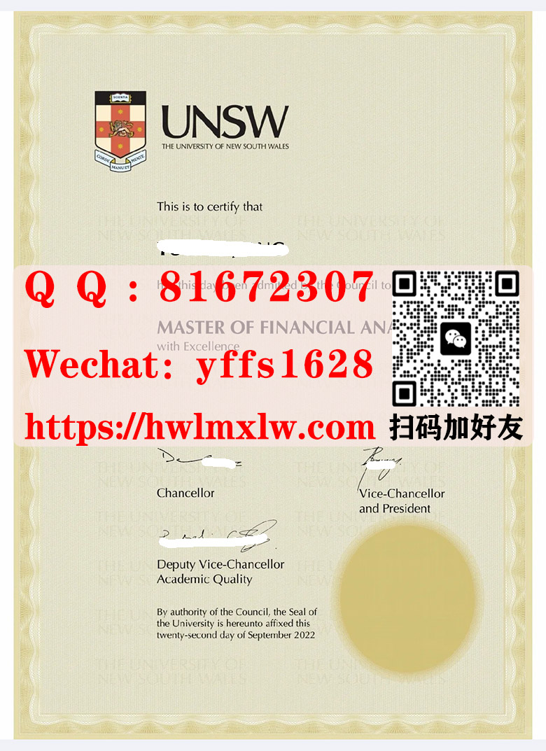 澳大利亚新南威尔士大学2022年硕士学位证书范本|购买新版新南威尔士大学硕士学位毕业证书|制作新南威尔士大学学士学位毕业证书|代办新南威尔士大学毕业文凭|UNSW Master Diploma Certificate