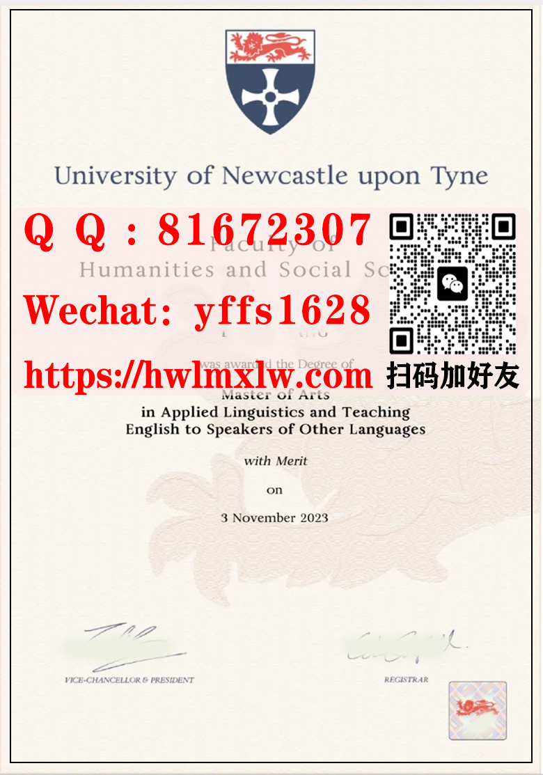 2023年新版英国Newcastle大学学位证书，英国纽卡斯尔大学newcastle university毕业证|纽卡斯尔大学学位证