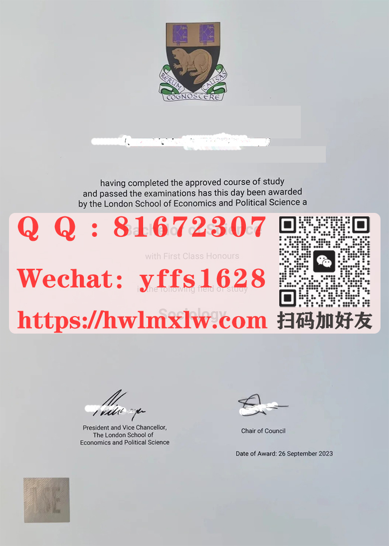 新版英国伦敦政治经济学院毕业证书范本|办理倫敦政治經濟學院-2023年LSE